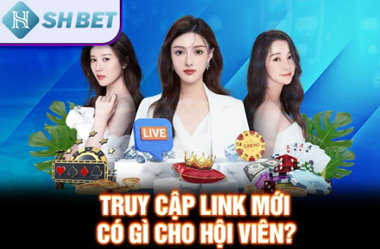 Truy cập link mới có gì cho hội viên